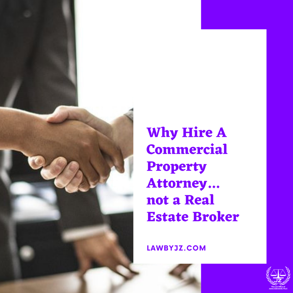 Why Should I Hire A Commercial Property Attorney? I Have a Real Estate