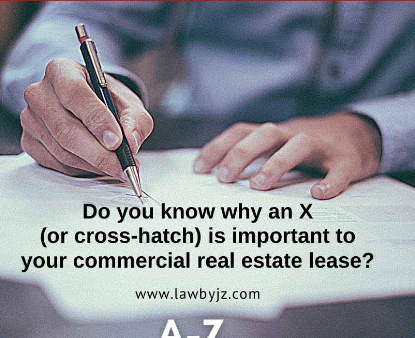 X (or cross-hatch) – Commercial Real Estate Terms
