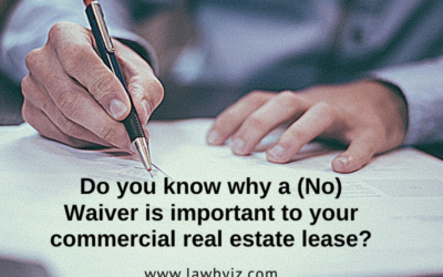 (No) Waiver – Commercial Real Estate Terms