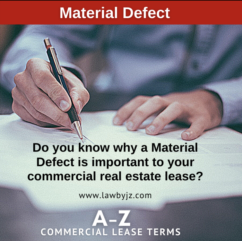 Material Defect Commercial Real Estate Terms Law By JZ