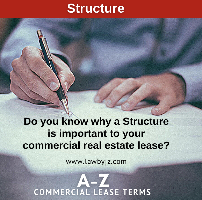 Structure Commercial Real Estate Terms Law By JZ