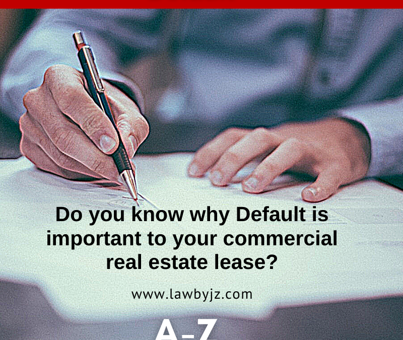 Default – Commercial Real Estate Terms