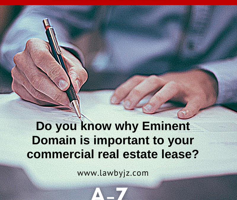 Eminent Domain – Commercial Real Estate Terms