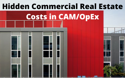 Hidden Commercial Real Estate Costs in CAM/OpEx