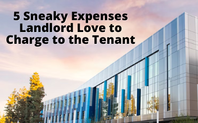 5 Sneaky Expenses Landlord Love to Charge to the Tenant